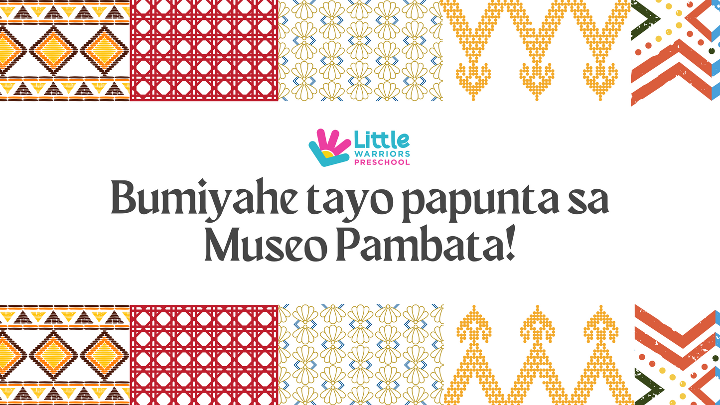 Buwan ng Wika Enrichment Trip: Museo Pambata
